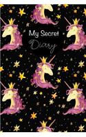 My Secret Diary: Beautiful Unicorn Princess Diary for Girls, Kids & Teens Happy Birthday Notebook Gift, Journal to Write in Small Blank Lined 6x9, 120 Pages
