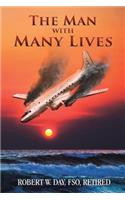 Man with Many Lives