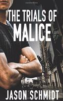 Trials of Malice