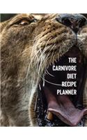 The Carnivore Diet Recipe Planner