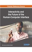 Interactivity and the Future of the Human-Computer Interface
