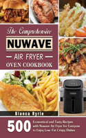 Comprehensive Nuwave Air Fryer Oven Cookbook