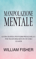 Mind Manipulation