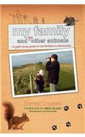My Family and 50 Other Animals: A Year with Britain's Mammals