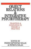 Object Relations and Integrative Psychotherapy
