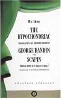 The Hypochondriac and Other Plays