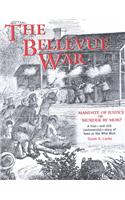 The Bellevue War