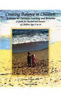 Creating Balance in Children: Activities to Optimize Learning and Behavior