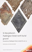 St Marylebone's Paddington Street North Burial Ground: