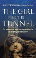 Girl in the Tunnel