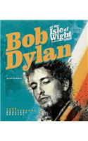 Bob Dylan at the Isle of Wight Festival 1969