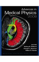 Advances in Medical Physics 2008