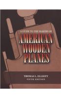 Guide to the Makers of American Wooden Planes