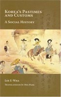 Korea's Pastimes and Customs
