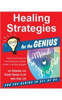 Healing Strategies for the Genius