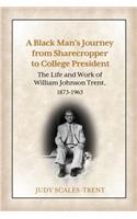 Black Man's Journey from Sharecropper to College President