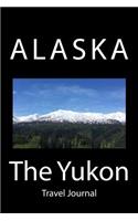 The Yukon: Travel Journal