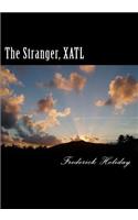 The Stranger, XATL