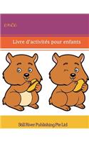 Trouver la différence: Livre d'activités pour enfants