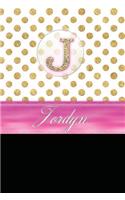 Jordyn: Personalized Lined Journal Diary Notebook 150 Pages, 6" X 9" (15.24 X 22.86 CM), Durable Soft Cover