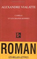 Camille Et Les Grands Hommes