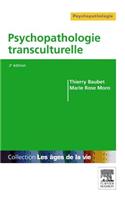 Psychopathologie Transculturelle