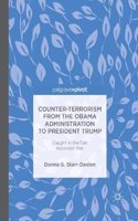 Counter-Terrorism from the Obama Administration to President Trump