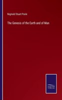 Genesis of the Earth and of Man