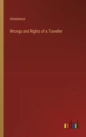 Wrongs and Rights of a Traveller