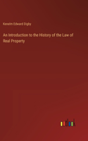 Introduction to the History of the Law of Real Property