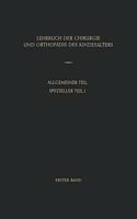 Lehrbuch Der Chirurgie Und Orthopadie Des Kindesalters