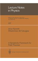 Symplectic Framework for Field Theories
