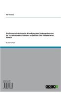 Die Historisch-Kulturelle Wandlung Des Todesgedankens Im 19. Jahrhundert- Erortert an Tolstois 'Der Tod Des Iwan Iljitsch'