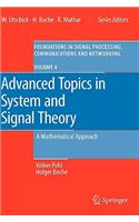 Advanced Topics in System and Signal Theory