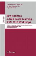 New Horizons in Web Based Learning - ICWL 2010 Workshops