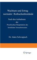 Wachstum Und Ertrag Normaler Rotbuchenbestände