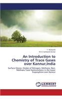 Introduction to Chemistry of Trace Gases Over Kannur, India
