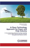 Clean Technology Approach for Paper and Pulp Industry