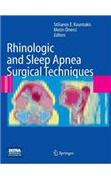 Rhinologic and Sleep Apnea Surgical Techniques