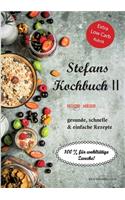 Stefans Kochbuch II