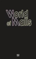 World of Malls (German Edition)
