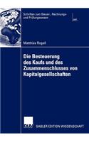 Besteuerung Des Kaufs Und Des Zusammenschlusses Von Kapitalgesellschaften