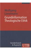 Grundinformation Theologische Ethik