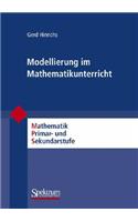 Modellierung Im Mathematikunterricht