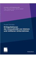 Erfolgsfaktoren Der Innovativität Von Kleinen Und Mittleren Unternehmen