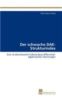 schwache DAE-Strukturindex