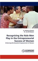 Recognizing the Role Men Play in the Entrepreneurial Success of Women