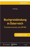 Buchpreisbindung in Osterreich: Praxiskommentar Zum Bprbg