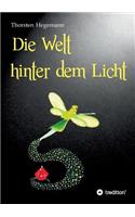 Die Welt hinter dem Licht