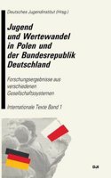 Jugend und Wertewandel in Polen und der Bundesrepublik Deutschland